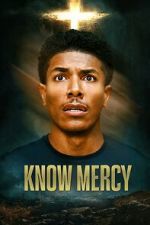 Watch Know Mercy Sockshare