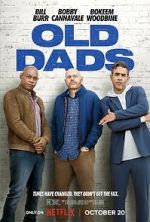 Watch Old Dads Sockshare