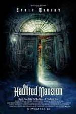 Watch The Haunted Mansion Sockshare