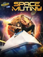 Watch Rifftrax Live: Space Mutiny Sockshare