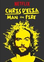 Watch Chris D'Elia: Man on Fire Sockshare