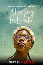 Watch A Love Song for Latasha Sockshare