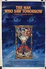 Watch The Man Who Saw Tomorrow Sockshare