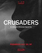 Watch Crusaders: Ex Jehovah\'s Witnesses Speak Out Sockshare