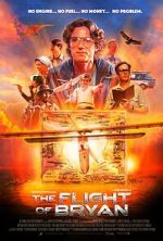 Watch The Flight of Bryan Sockshare