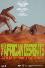 Watch The African Desperate Sockshare