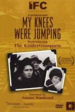 Watch My Knees Were Jumping Remembering the Kindertransports Sockshare