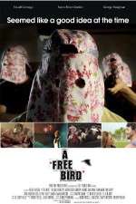Watch A Free Bird Sockshare