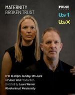 Watch Maternity: Broken Trust Sockshare