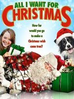 Watch All I Want for Christmas Sockshare