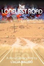 Watch The Loneliest Road Sockshare