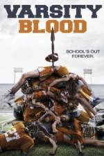 Watch Varsity Blood Sockshare