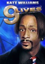 Watch Katt Williams: 9 Lives Sockshare