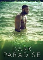 Watch Dark Paradise Sockshare