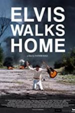 Watch Elvis Walks Home Sockshare
