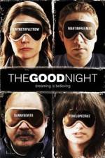 Watch The Good Night Sockshare