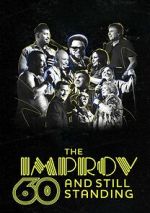 Watch The Improv: 60 and Still Standing (TV Special 2023) Sockshare