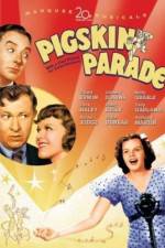 Watch Pigskin Parade Sockshare