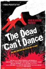 Watch The Dead Can\'t Dance Sockshare