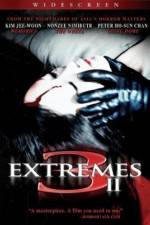 Watch 3 Extremes II Sockshare