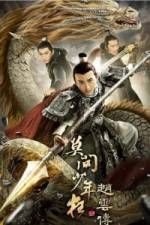 Watch Legend of Zhao Yun Sockshare