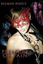 Watch Pleasure or Pain Sockshare