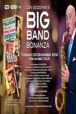 Watch Len Goodmans Big Band Bonanza Sockshare