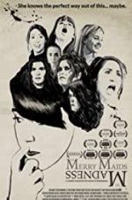 Watch The Merry Maids of Madness Sockshare