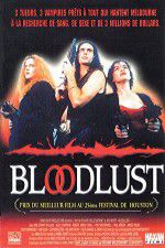Watch Bloodlust Sockshare