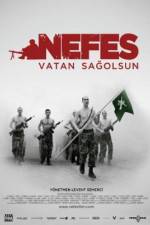 Watch Nefes: Vatan sagolsun Sockshare