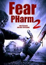 Watch Fear PHarm 2 Sockshare
