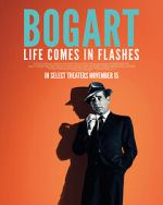 Watch Bogart: Life Comes in Flashes Sockshare