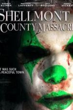 Watch Shellmont County Massacre Sockshare