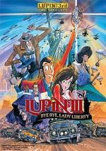 Watch Lupin the Third: Bye Bye, Lady Liberty Sockshare