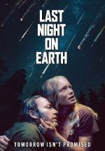 Watch Last Night on Earth Sockshare