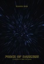 Watch Force of Darkness Kylo Ren vs Darth Vader (Short 2019) Sockshare
