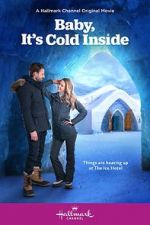 Watch Baby, It\'s Cold Inside Sockshare
