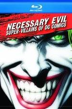 Watch Necessary Evil Villains of DC Comics Sockshare