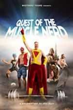 Watch Quest of the Muscle Nerd Sockshare