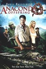Watch Anaconda 3: Offspring Sockshare