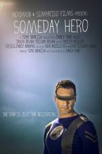 Watch Someday Hero Sockshare