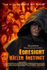 Watch Foresight Killer Instinct Sockshare