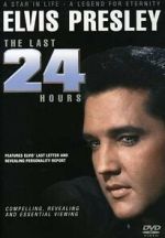 Elvis: The Last 24 Hours sockshare