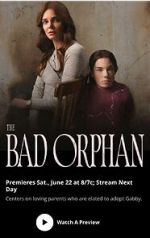 Watch The Bad Orphan Sockshare