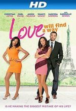 Watch Love Will Find a Way Sockshare