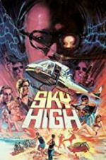 Watch Sky High Sockshare