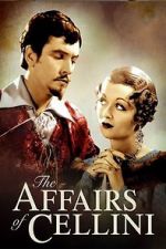 Watch The Affairs of Cellini Sockshare