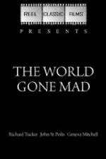 Watch The World Gone Mad Sockshare