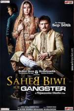 Watch Saheb Biwi Aur Gangster Sockshare