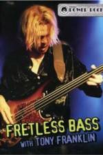 Watch Fretless Bass with Tony Franklin Sockshare